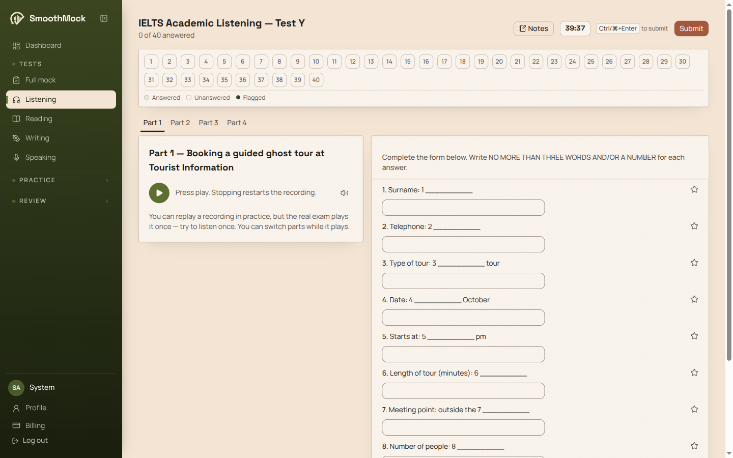 A SmoothMock Listening test in progress, with a numbered question navigator from 1 to 40, tabs for Parts 1 to 4, a recording panel with a play button, and a form with answer boxes