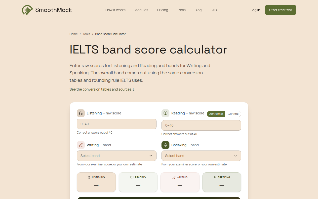 The SmoothMock band score calculator, with raw score boxes for Listening and Reading, an Academic and General switch, and band pickers for Writing and Speaking